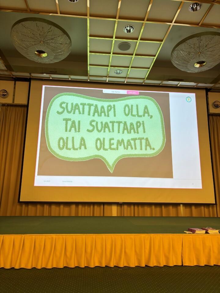 Kuva esityksestä, jonka diassa lukee "Suattaapi olla, tai suattaapi olla olematta".
